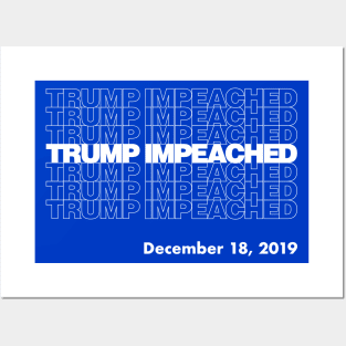 Trump Impeached President Impeachment Commemorative Posters and Art